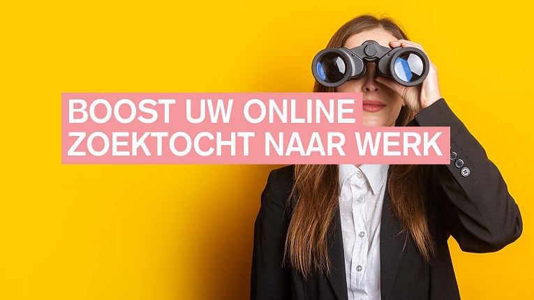 Boost uw online zoektocht naar werk