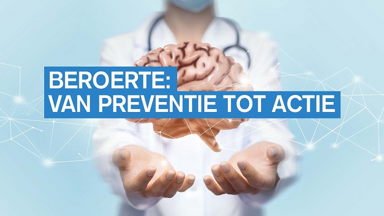 Beroerte: van preventie tot actie